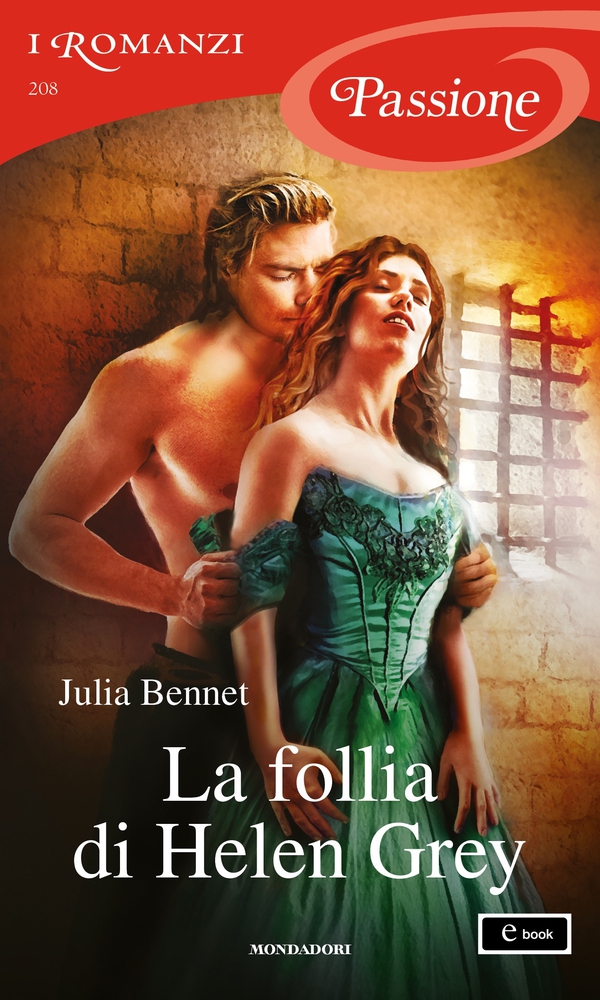 La follia di Helen Grey (I Romanzi Passione) - Librerie.coop La follia di Helen Grey (I Romanzi Passione) - Librerie.coop