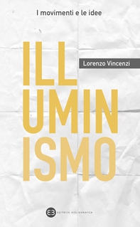 Illuminismo - Librerie.coop Illuminismo - Librerie.coop