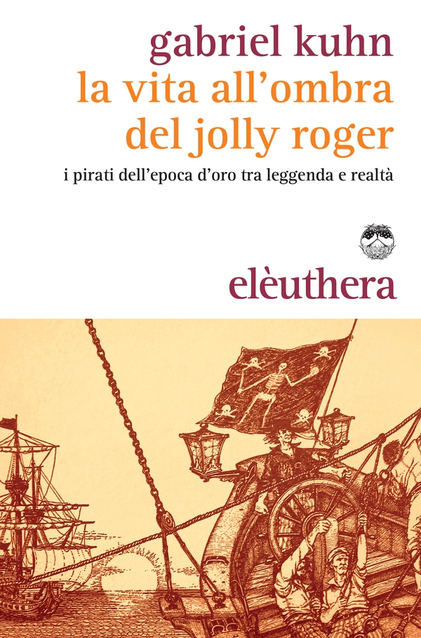 La vita all'ombra del Jolly Roger - Librerie.coop