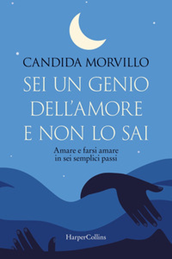 Sei un genio dell'amore e non lo sai. Amare e farsi amare in sei semplici passi - Librerie.coop Sei un genio dell'amore e non lo sai. Amare e farsi amare in sei semplici passi - Librerie.coop