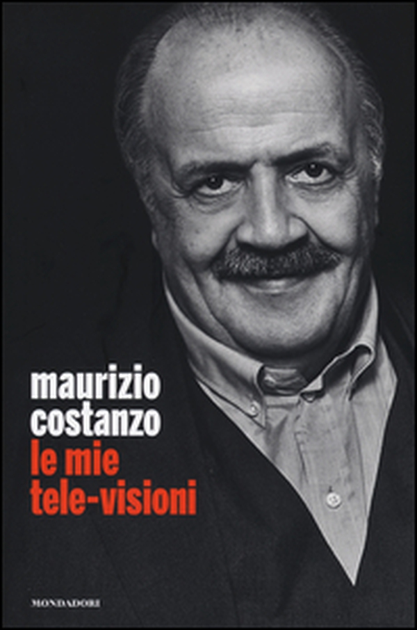 Le mie tele-visioni - Librerie.coop Le mie tele-visioni - Librerie.coop
