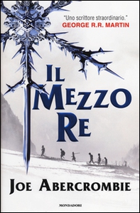 Il mezzo re. Trilogia del mare infranto - Librerie.coop