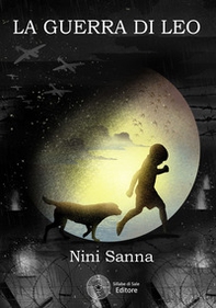 La guerra di Leo - Librerie.coop