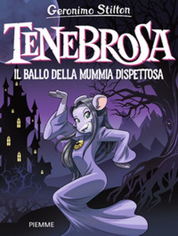 Tenebrosa. Il ballo della mummia dispettosa - Librerie.coop Tenebrosa. Il ballo della mummia dispettosa - Librerie.coop