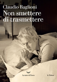 Non smettere di trasmettere - Librerie.coop