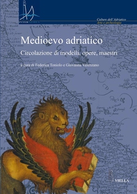 Medioevo adriatico - Librerie.coop Medioevo adriatico - Librerie.coop