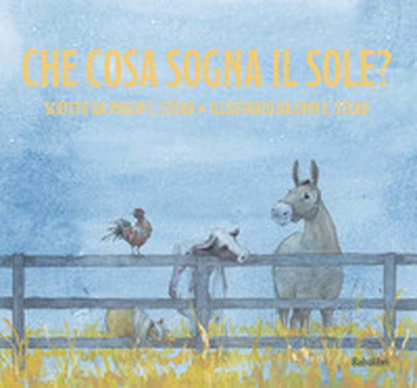 Che cosa sogna il sole - Librerie.coop Che cosa sogna il sole - Librerie.coop