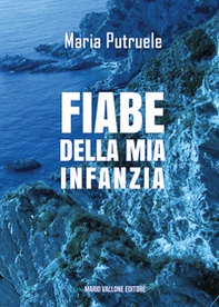 Fiabe della mia infanzia - Librerie.coop