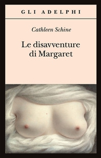 Le disavventure di Margaret - Librerie.coop