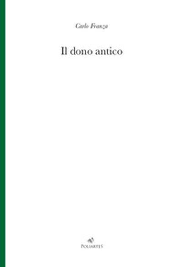 Il dono antico - Librerie.coop Il dono antico - Librerie.coop