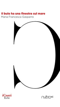 Il buio ha una finestra sul mare - Librerie.coop