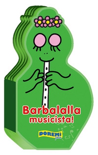 Barbalalla musicista! - Librerie.coop Barbalalla musicista! - Librerie.coop