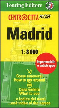 Madrid 1:8.000. Ediz. italiana e inglese - Librerie.coop
