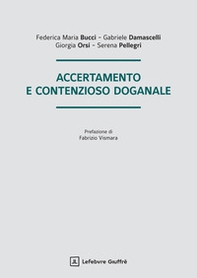 Accertamento e contenzioso doganale - Librerie.coop