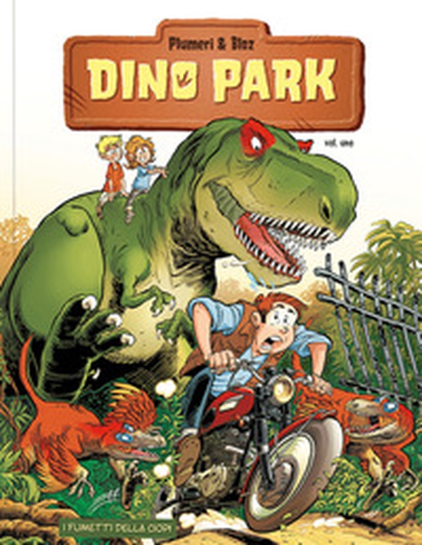 Dino Park - Vol. 1 - Librerie.coop Dino Park - Vol. 1 - Librerie.coop