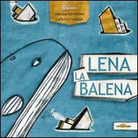 Lena la balena - Librerie.coop