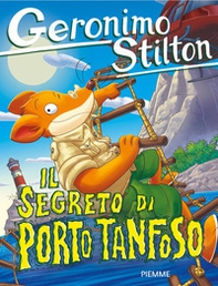 Il segreto di Porto Tanfoso - Librerie.coop