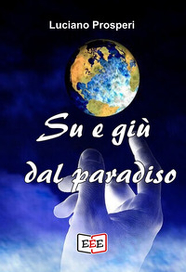 Su e giù dal Paradiso - Librerie.coop Su e giù dal Paradiso - Librerie.coop