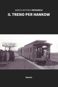 Il treno per Hankow - Librerie.coop