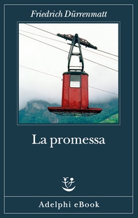 La promessa - Librerie.coop La promessa - Librerie.coop