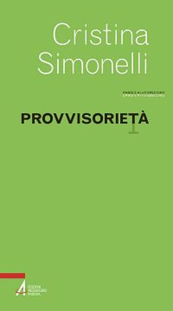 Provvisorietà - Librerie.coop Provvisorietà - Librerie.coop