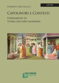 Capolavori e contesti. Fondamenti di storia dell'arte Moderna - Librerie.coop