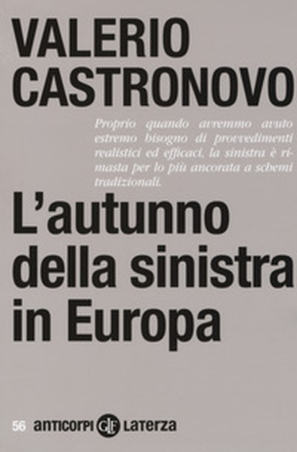 L'autunno della sinistra in Europa - Librerie.coop L'autunno della sinistra in Europa - Librerie.coop