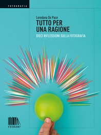 Tutto per una ragione - Librerie.coop