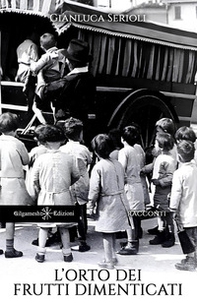 L'orto dei frutti dimenticati - Librerie.coop