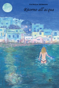 Ritorno all'acqua - Librerie.coop
