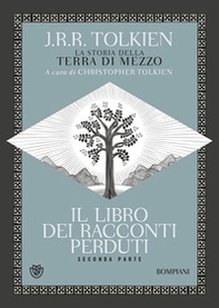Il libro dei racconti perduti. La storia della Terra di mezzo - Vol. 2 - Librerie.coop Il libro dei racconti perduti. La storia della Terra di mezzo - Vol. 2 - Librerie.coop