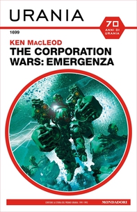 The Corporation Wars: Emergenza (Urania) - Librerie.coop The Corporation Wars: Emergenza (Urania) - Librerie.coop