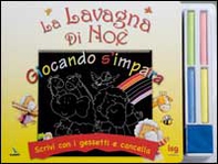 La Lavagna di Noè. Giocando s'impara. Scrivi con i gessetti e cancella - Librerie.coop La Lavagna di Noè. Giocando s'impara. Scrivi con i gessetti e cancella - Librerie.coop