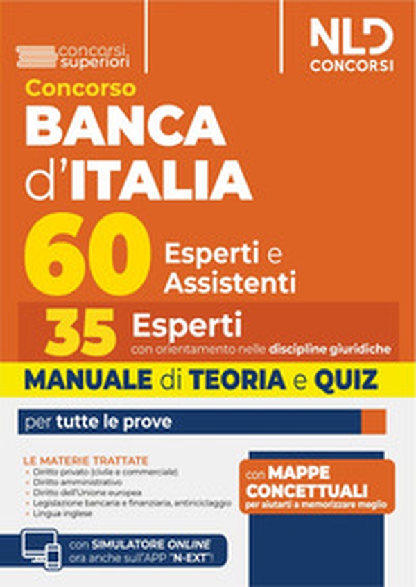 Concorso 60 unità Banca d'Italia. 35 posti per esperti con orientamento nelle discipline giuridiche. Manuale di teoria e quiz - Librerie.coop Concorso 60 unità Banca d'Italia. 35 posti per esperti con orientamento nelle discipline giuridiche. Manuale di teoria e quiz - Librerie.coop