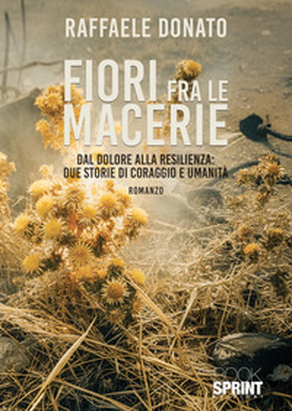 Fiori fra le macerie - Librerie.coop
