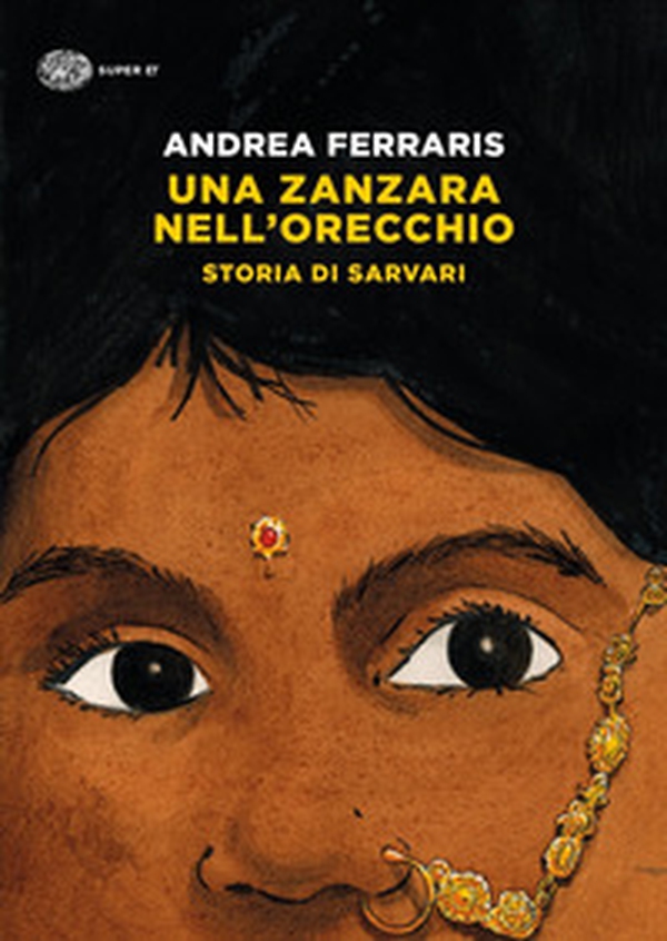 Una zanzara nell'orecchio. Storia di Sarvari - Librerie.coop Una zanzara nell'orecchio. Storia di Sarvari - Librerie.coop