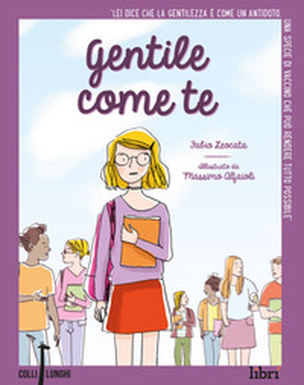 Gentile come te - Librerie.coop Gentile come te - Librerie.coop