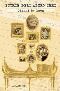 Storie dell'altro ieri - Librerie.coop