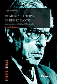 Memoria e utopia in Ernst Bloch - Librerie.coop
