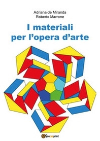 I materiali per l'opera d'arte - Librerie.coop