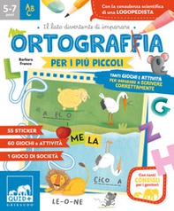Ortografia per i più piccoli. Tanti giochi e attività per imparare a scrivere correttamente - Librerie.coop Ortografia per i più piccoli. Tanti giochi e attività per imparare a scrivere correttamente - Librerie.coop