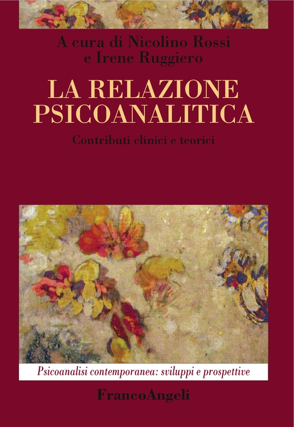 La relazione psicoanalitica - Librerie.coop La relazione psicoanalitica - Librerie.coop