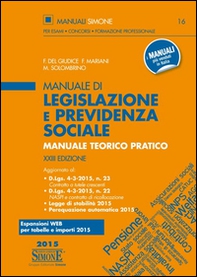 Manuale di legislazione e previdenza sociale. Manuale teorico pratico - Librerie.coop