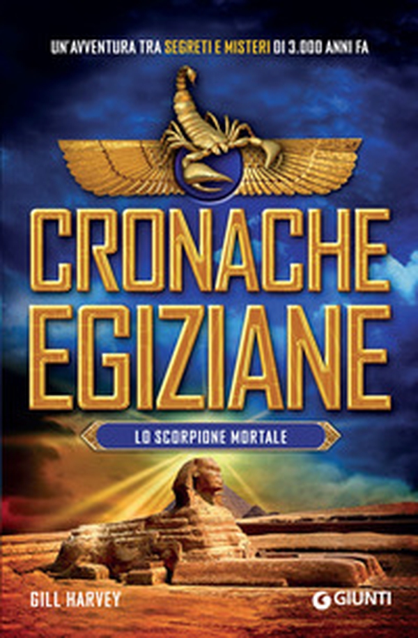 Lo scorpione mortale. Cronache egiziane - Librerie.coop Lo scorpione mortale. Cronache egiziane - Librerie.coop