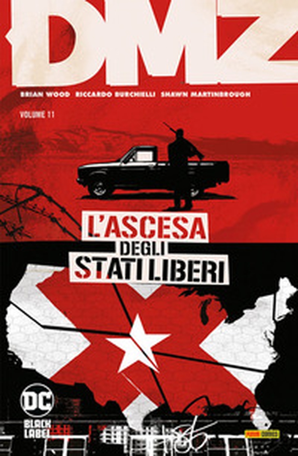 Dmz - Vol. 11 - Librerie.coop Dmz - Vol. 11 - Librerie.coop