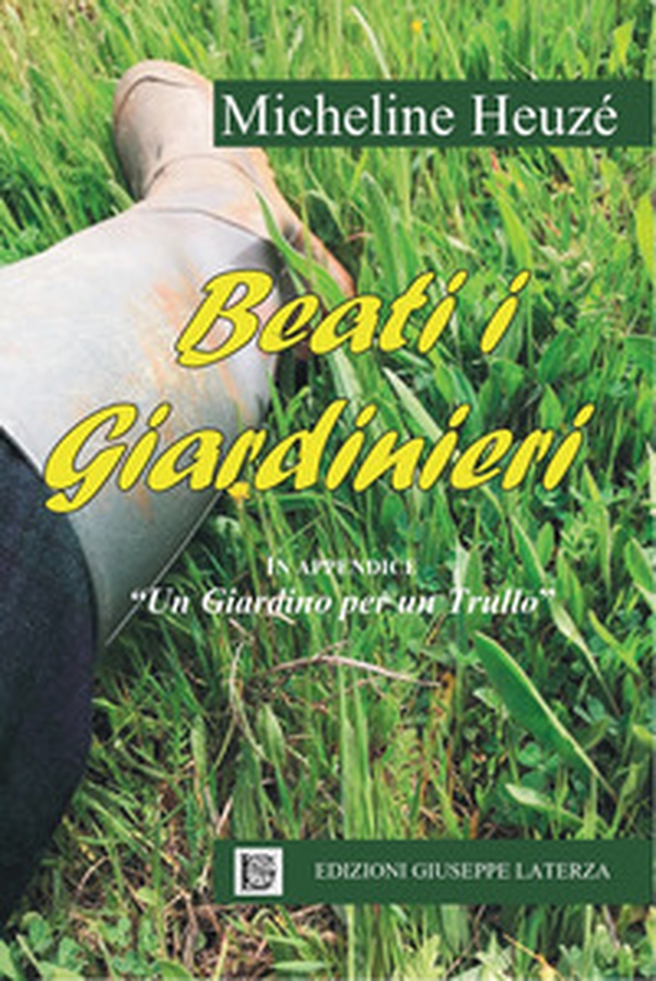 Beati i giardinieri - Librerie.coop