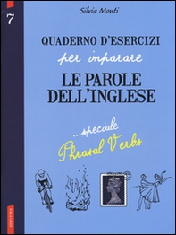 Quaderno d'esercizi per imparare le parole dell'inglese - Librerie.coop