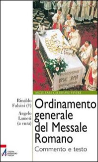 Ordinamento generale del messale romano. Commento e testo - Librerie.coop