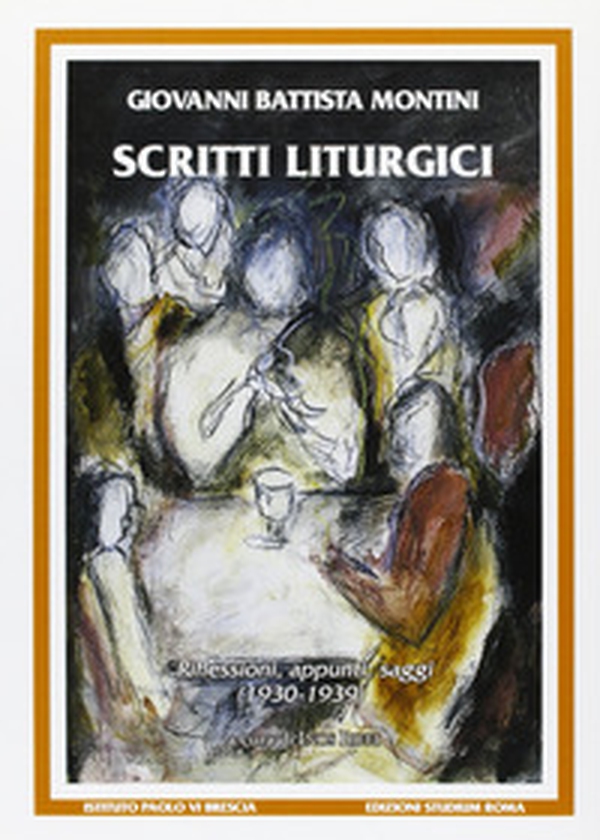 Scritti liturgici. Riflessioni, appunti, saggi (1930-1939) - Librerie.coop Scritti liturgici. Riflessioni, appunti, saggi (1930-1939) - Librerie.coop