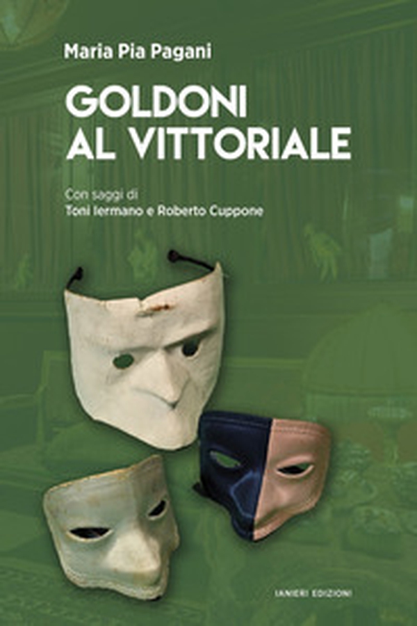Goldoni al Vittoriale - Librerie.coop Goldoni al Vittoriale - Librerie.coop